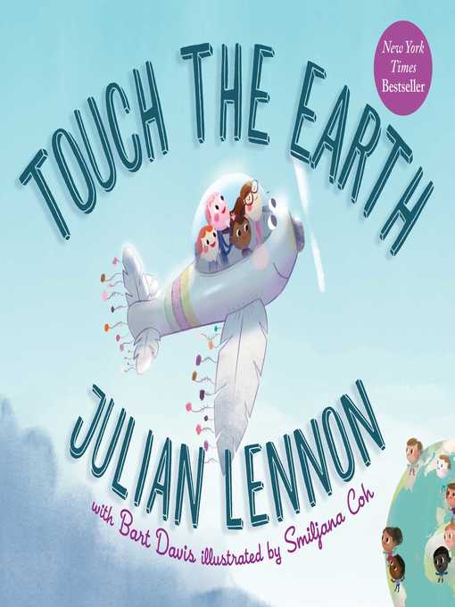 Title details for Touch the Earth by Julian Lennon - Available